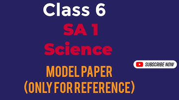 science sa 1 class 6th. 6th class science sa1 question paper 2022. sa 1 science class 6