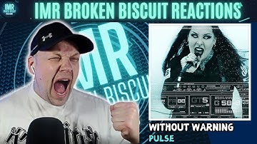 WITHOUT WARNING - Pulse [ Reaction Video ]