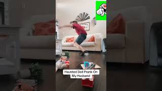 Wife Pranks Husband With Moving Doll His Reaction Is Priceless