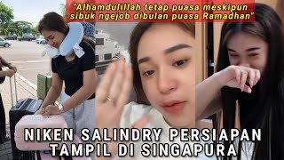 NIKEN SALINDRY OTW SINGAPURA AWAL PUASA RAMADHAN