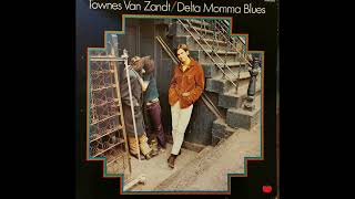 Watch Townes Van Zandt Delta Mama Blues video