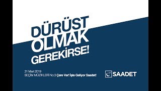 Çare Var! İşte Geliyor Saadet! - Yerel Seçim Şarkıları 2019 Resimi