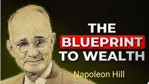 If I Had to Start Over, This Is How I’d Build Wealth from Nothing | Napoleon Hill