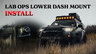 Lab Ops Lower Dash Mount for 5th Gen 4Runner