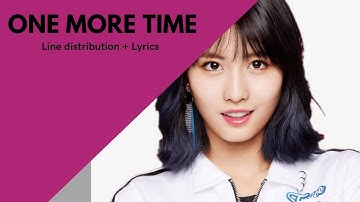 TWICE (トゥワイス) - One More Time | LINE DISTRIBUTION + LYRICS | REQUESTED