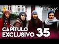 Huérfanas Capítulo 35 - Exclusivo 📺