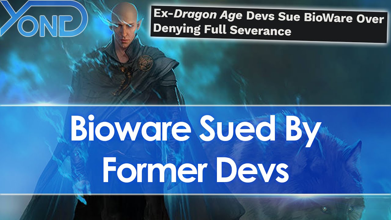 Laid Off Former Devs Sue Bioware Over Low Severance Pay