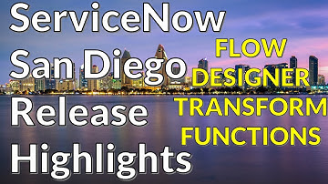 ServiceNow San Diego - Flow Designer Transform Functions