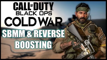 My Thoughts On SBMM And Reverse Boosting | Black Ops Cold War