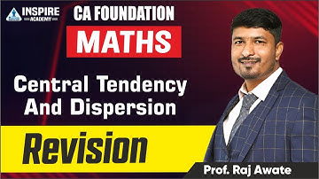 CA Foundation Maths Revision: Central Tendency & Dispersion📐| By Raj Awate | Sept 24 #MathsRevision