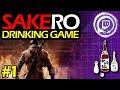 Sakero: Shadows Drink Twice | Sekiro: Shadows Die Twice Drinking Game FULL STREAM 1| StreamFourStar