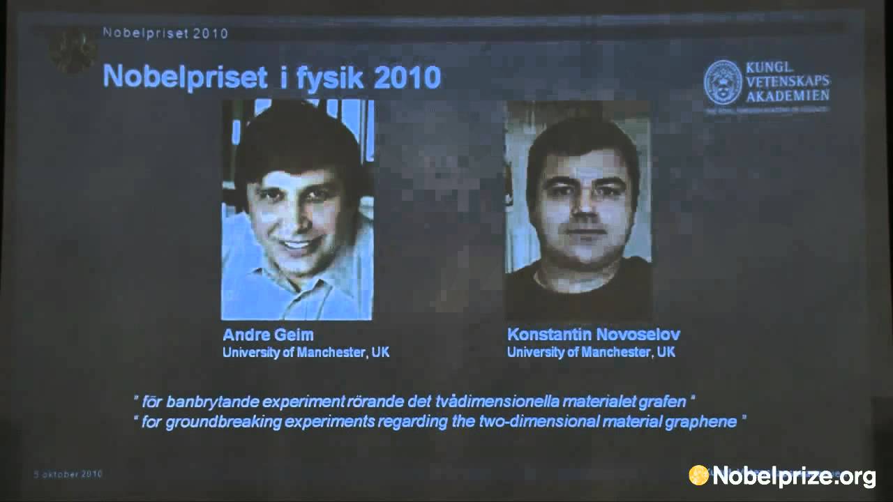 2010 Nobel Prize in Physics Announcement
