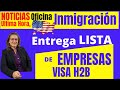 ✅ Lista de USA 🇺🇸 EMPRESAS Contratando con visa H2B Entregada por Oficina INMIGRACION