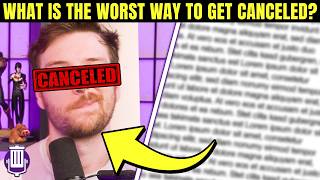 is This the Worst Way to Get Cancelled?