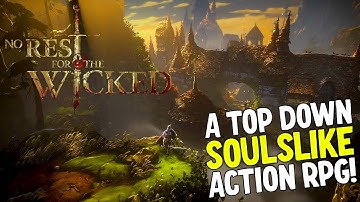 No Rest for the Wicked: A Top Down S̶o̶u̶l̶s̶l̶i̶k̶e Action RPG