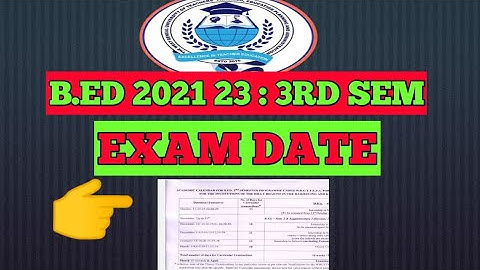 B.ED 2021 23 : 3RD SEM EXAM DATE / WBUTTEPA NEW UPDATE