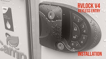 Installing the RVLock V4 Keyless Entry on a NuCamp TAB 320 s