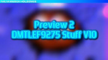 Preview 2 DMTLEF9275 Stuff V10
