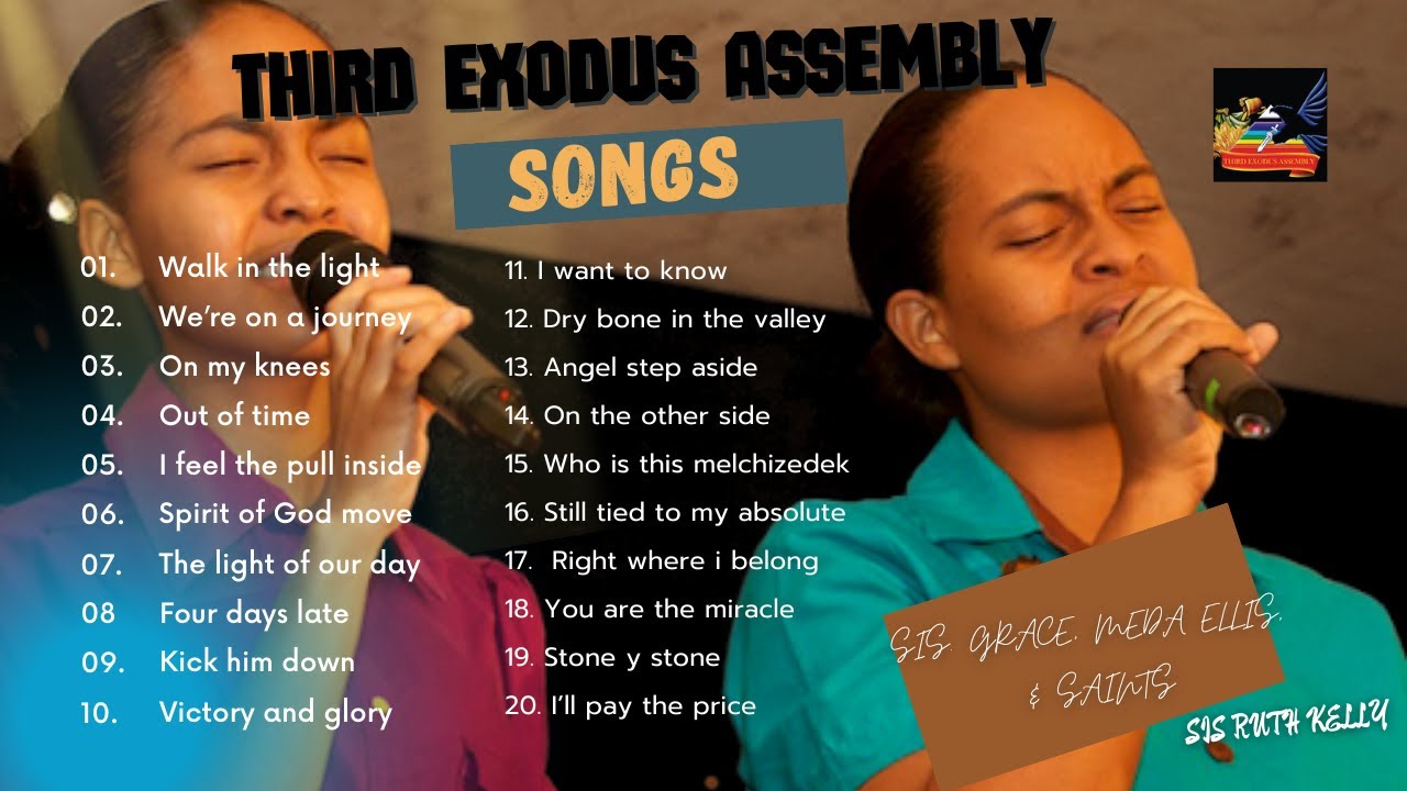 2 HOURS OF EDIFYING PRAISE AND WORSHIP MUSIC Third Exodus Assembly Songs Meda Ellis and saints