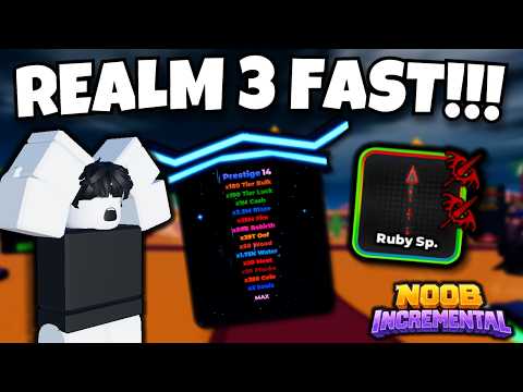 REALM 3 FAST!! | Noob Incremental