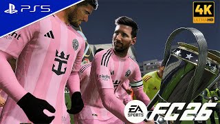 FC 26 - Inter Miami CF vs Nashville SC | MLS CUP FINAL | Full Match | PS5 PRO [4K60]