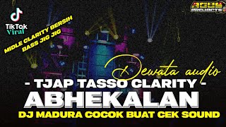 Download Lagu DJ ABHEKALAN TJAP TASSO MIDLE BERSIH BASS JIG JIG BY AGUS PROJECTS  MP3