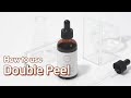 [OxygenCeuticals] How to Use Double Peel