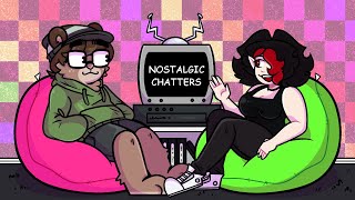 NOSTALGIA CHATTER - EPISODE .6 [FT. Libearty]