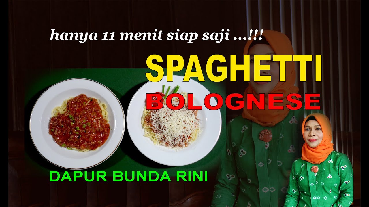 CARA MEMASAK SPAGHETTI BOLOGNESE 11 Menit Siap Saji