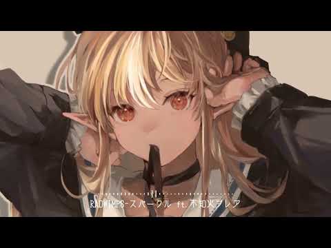 【不知火フレア】スパークル/RADWIMPS