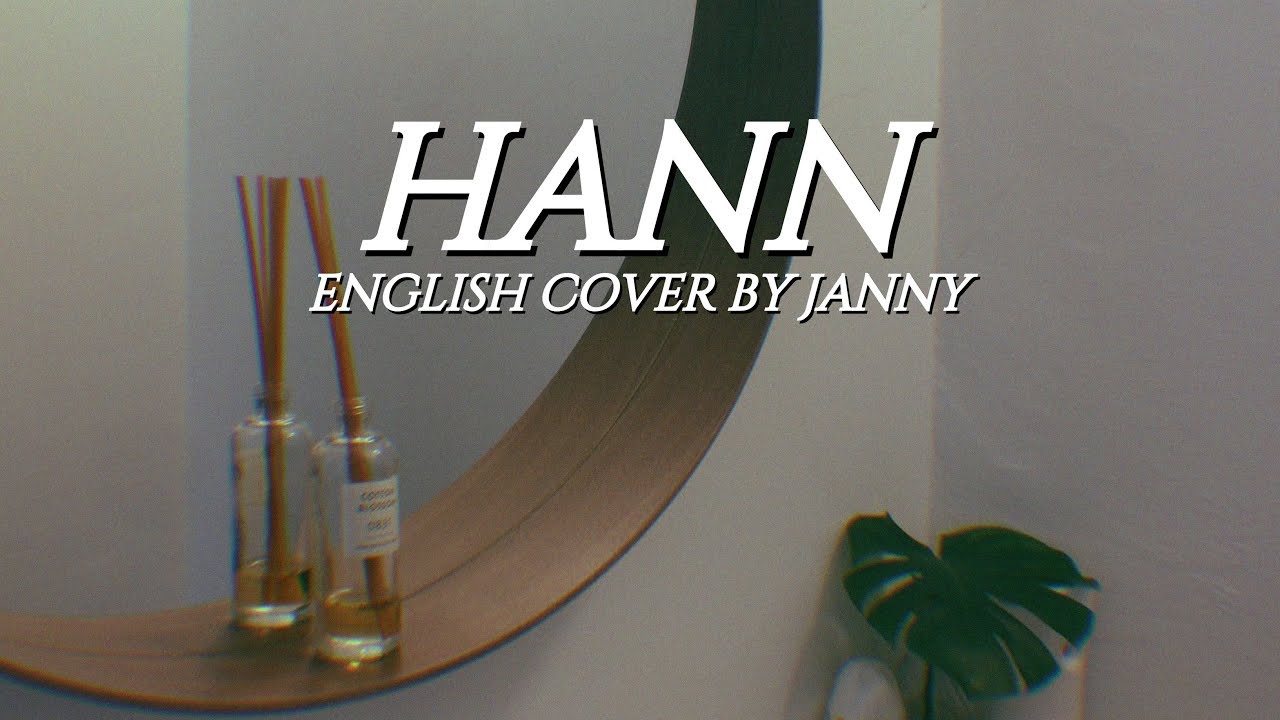G I Dle Hann English Cover By Janny Youtube