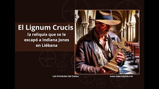 Descubre la historia secreta del Lignum Crucis en Cantabria