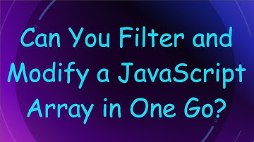 Can You Filter and Modify a JavaScript Array in One Go?