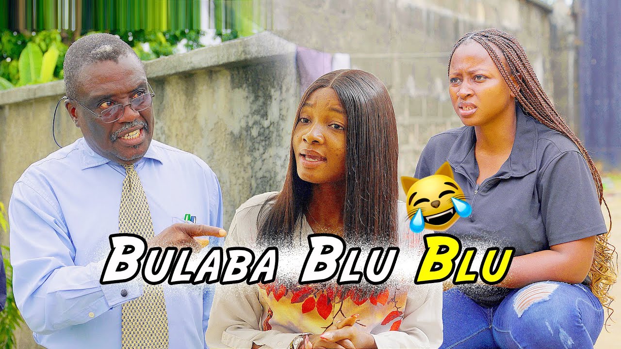 Bulaba Blu Blu - Mark Angel Comedy - YouTube