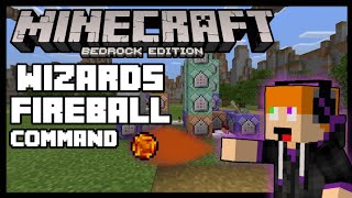 HOW TO MAKE WIZARDS FIREBALL [MCPE COMMAND CREATION]