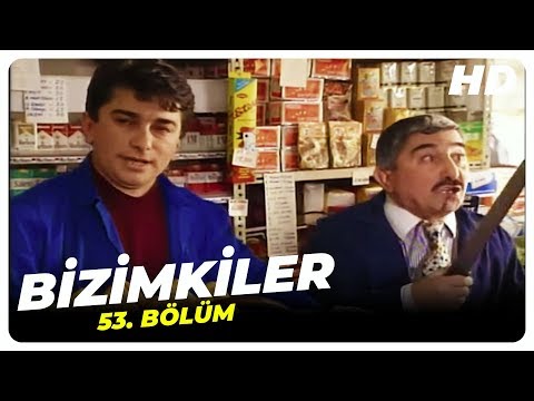 Bizimkiler 53. Bölüm | Nostalji Diziler