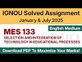 IGNOU MES 133 Solved Assignment 2025 English Medium PDF Download | MA Education (MAEDU) 2nd Year