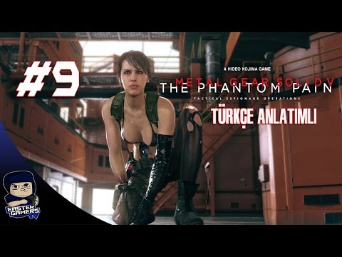 Metal Gear Solid V : Phantom Pain Türkçe Bölüm 9 : DOST MU ? DÜŞMAN MI ? !!!