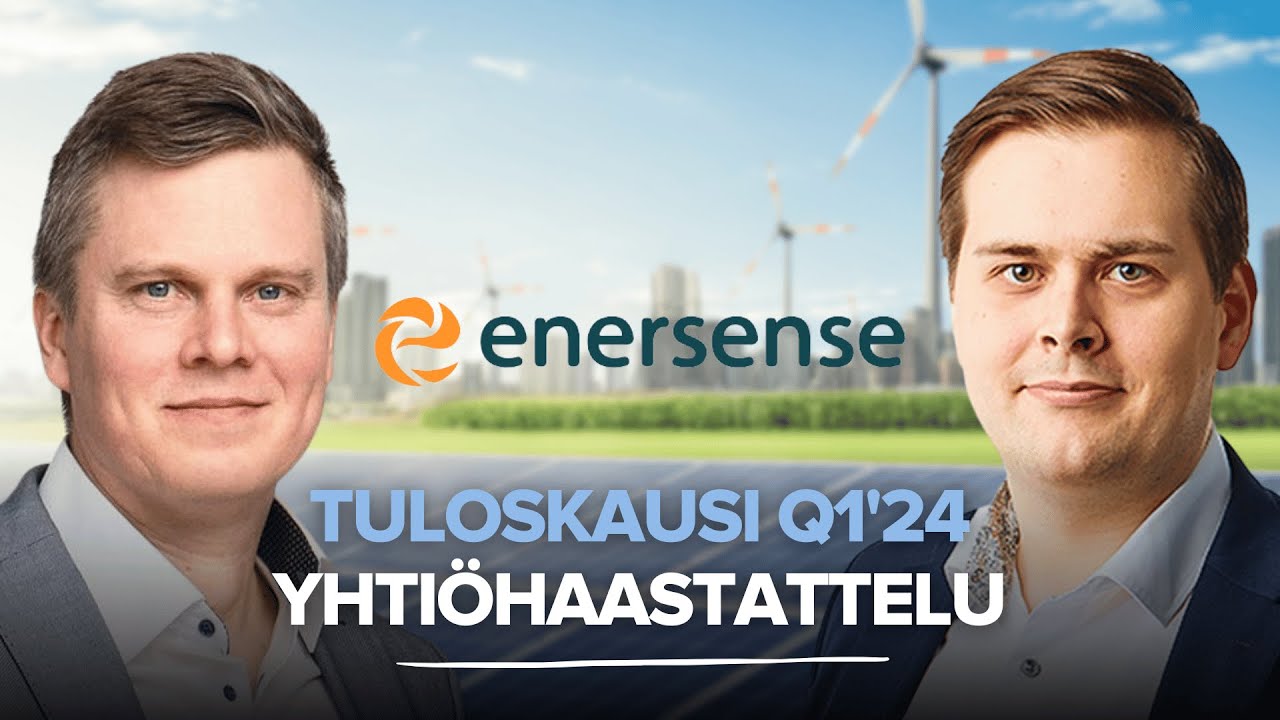 Enersense Q124 Kannattavuus saatava kuntoon