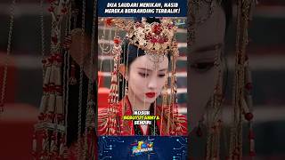 Two Sisters Get Married Their Fates Are Opposite storyline dramachina twosisters shorts