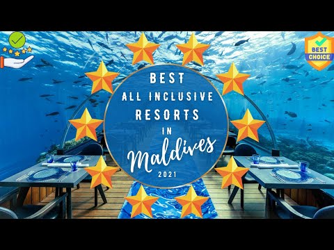 Best All Inclusive Resorts in Maldives 2021 | Top 10 All Inclusive Resorts Maldives