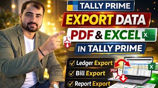 How to Export Data in Tally Prime | PDF & Excel में Ledger, Bill, Report Export #TallyExport