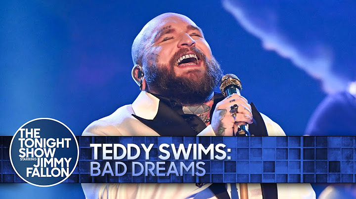 Teddy Swims: Bad Dreams | The Tonight Show Starring Jimmy Fallon