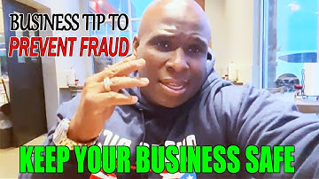 Stop Losing Money! Business Tip to Prevent Fraud