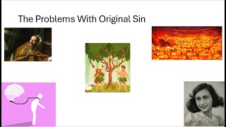 The Problems With Original Sin