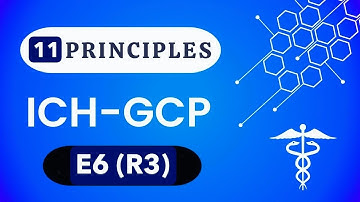 11 Key Principles of ICH GCP E6(R3) You Must Know