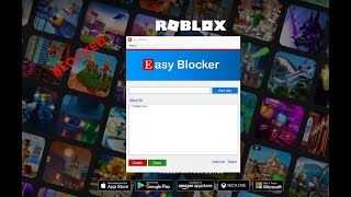 How to block roblox on computer.  Get Easy Blocker application