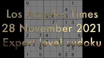 Sudoku solution – Los Angeles Times sudoku 28 November 2021 Expert level