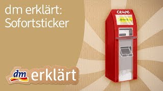 Sofortsticker - dm erklärt