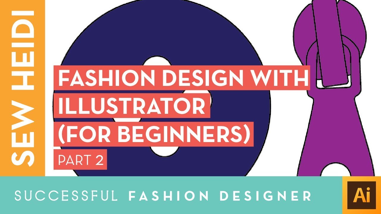 Adobe Illustrator Tutorial for Fashion Design (beginners): Part 2 - YouTube